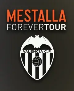 Mestalla Forever Tour 