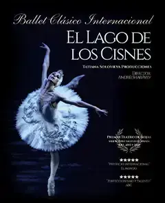 El Lago de los Cisnes - Ballet Clásico Internacional