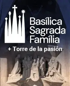 Sagrada Familia: Entrada de acceso rápido + Acceso a la Torre de la Pasión